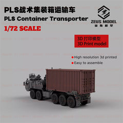 3d Printed 1/72/144 U.S. Army Oshkosh 10×10 PLS Tactical Container Transporter
